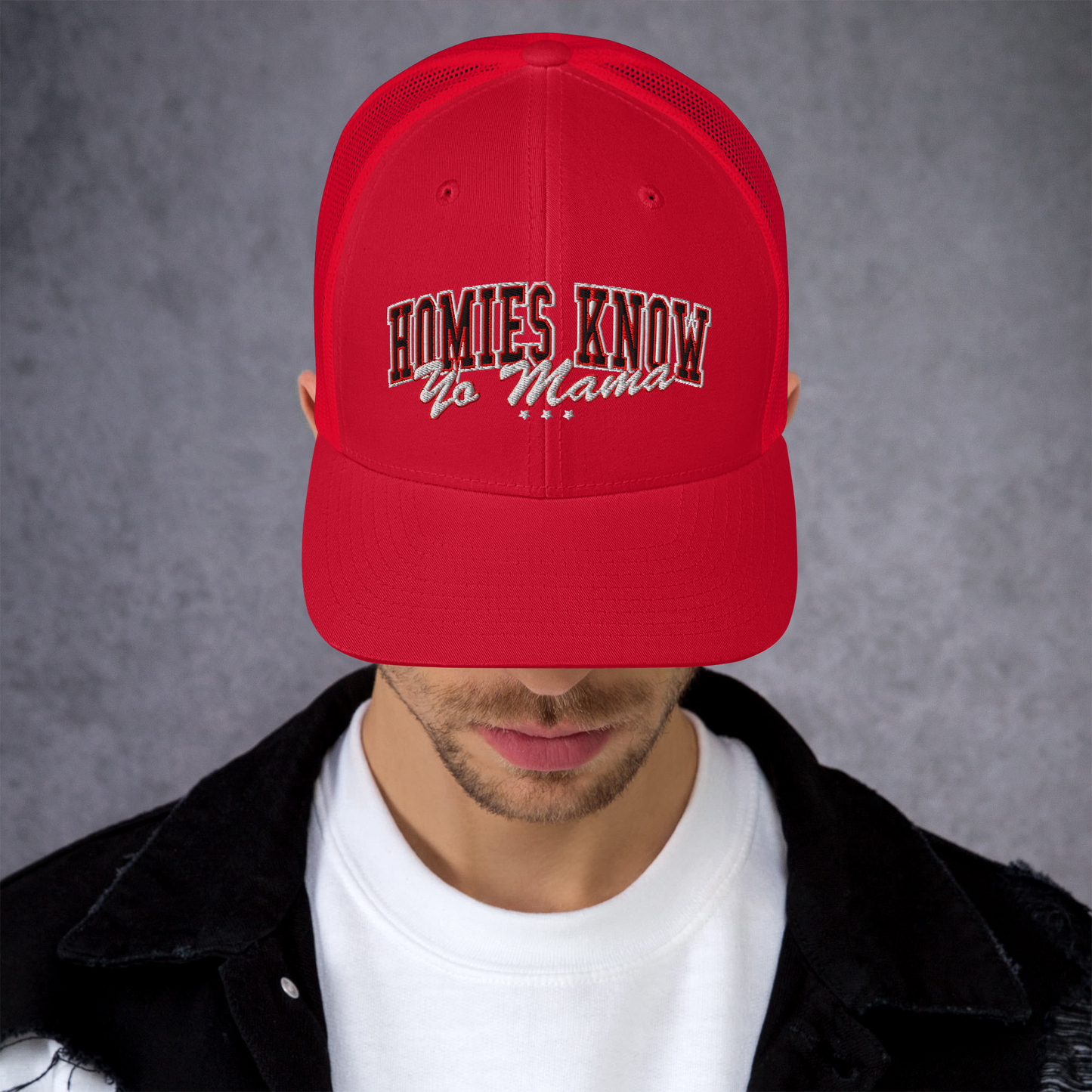 HOMIES KNOW YO MAMA TRUCKER HAT