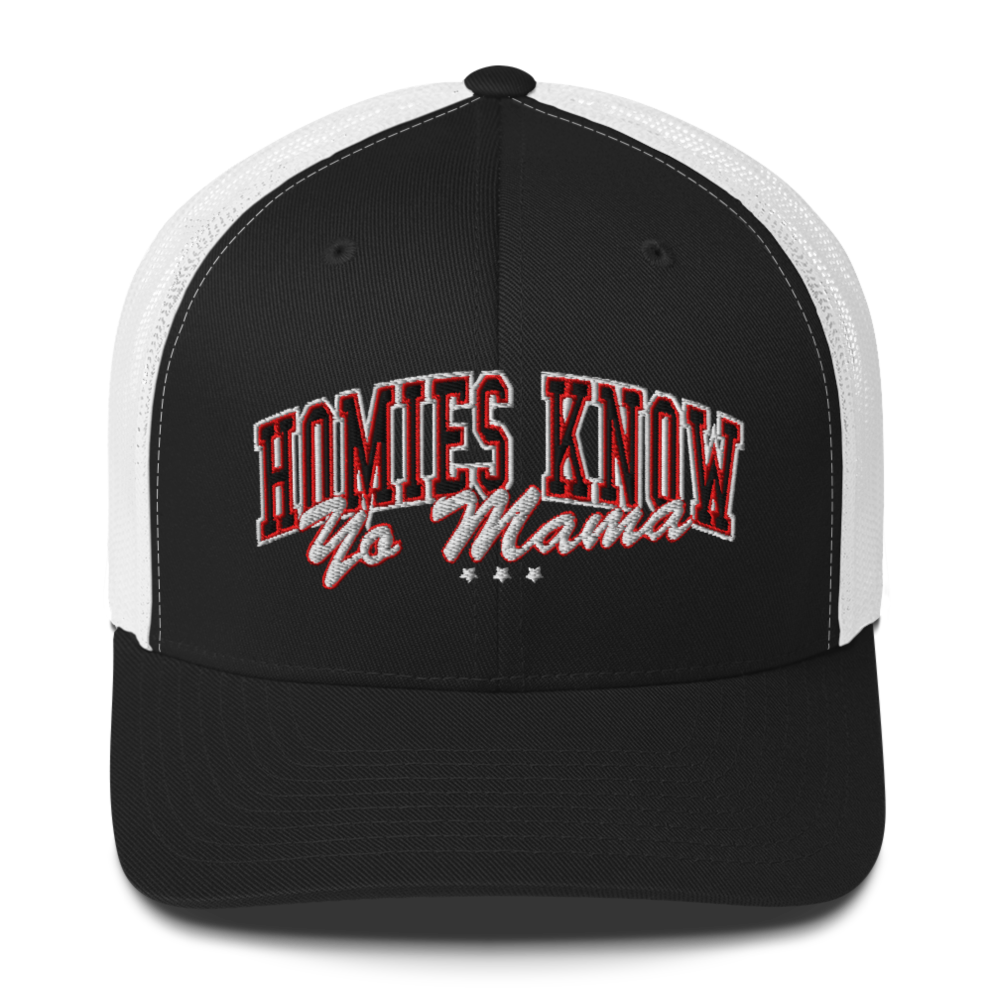 HOMIES KNOW YO MAMA TRUCKER HAT